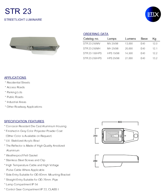 PRODUCT โคมไฟถนน LITEX STR 23 บมจ.ไลท์ติ้ง แอนด์ อีควิปเมนท์