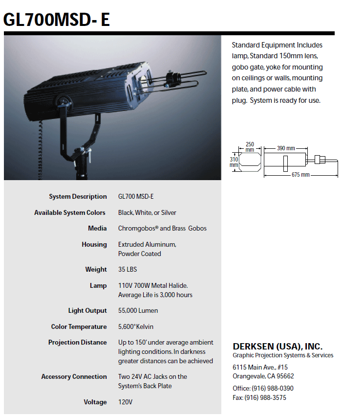 PRODUCT โคมไฟโปรเจคชั่นซิสเต็ม DERKSEN GL 700 A COMPACT, OUTDOOR